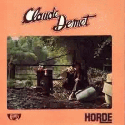 Claude Demet : Horde